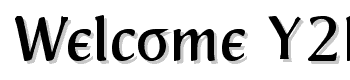 Welcome-Y2k font